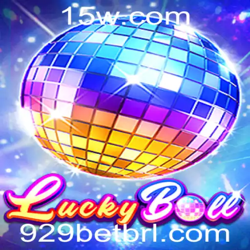 Descubra o Mundo Empolgante do Jogo LuckyBall e a Plataforma 929 Bet